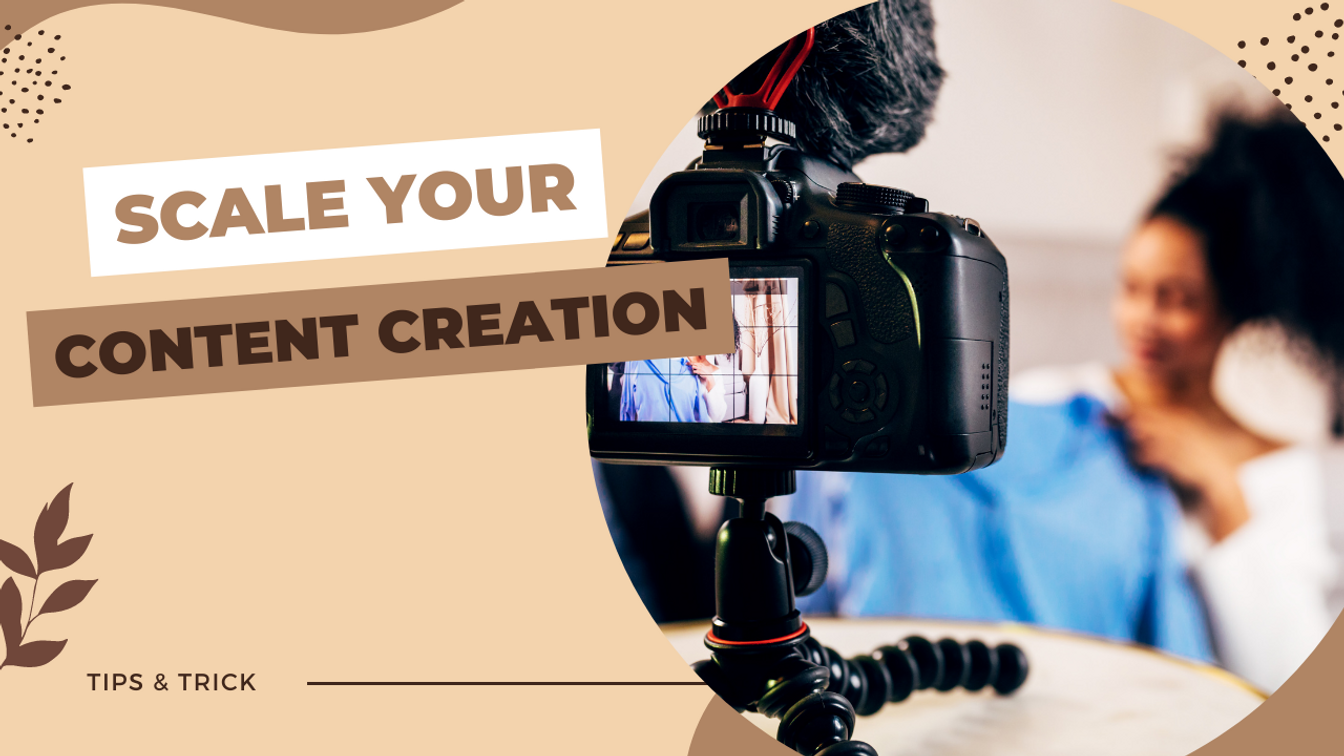 How to scale your content creation